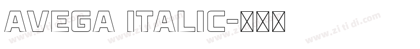 Avega Italic字体转换